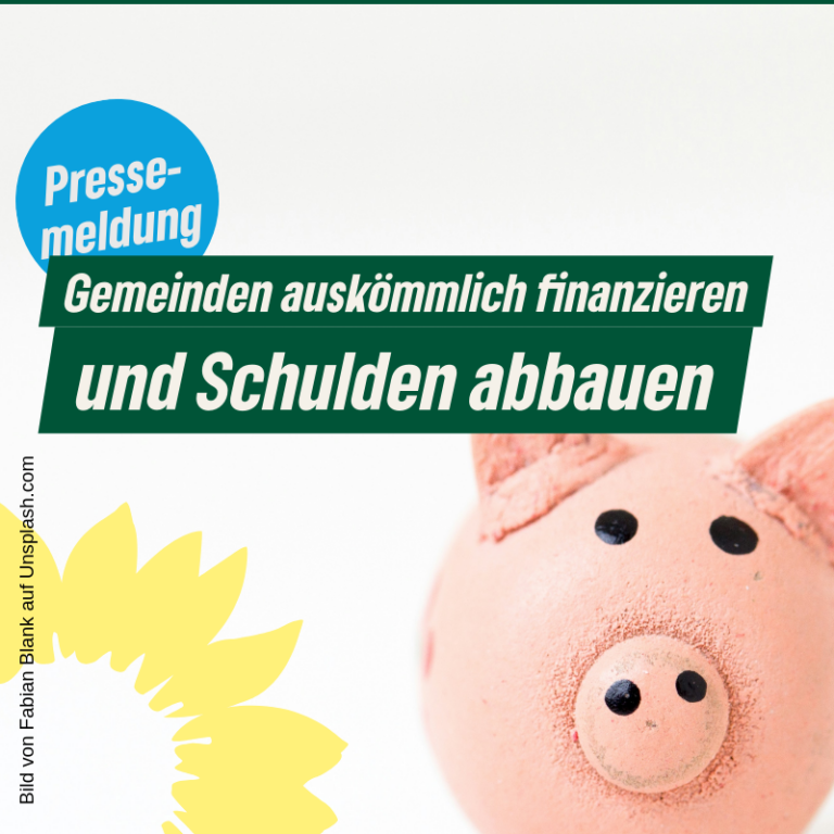 Gemeinden auskömmlich finanzieren und Schulden abbauen