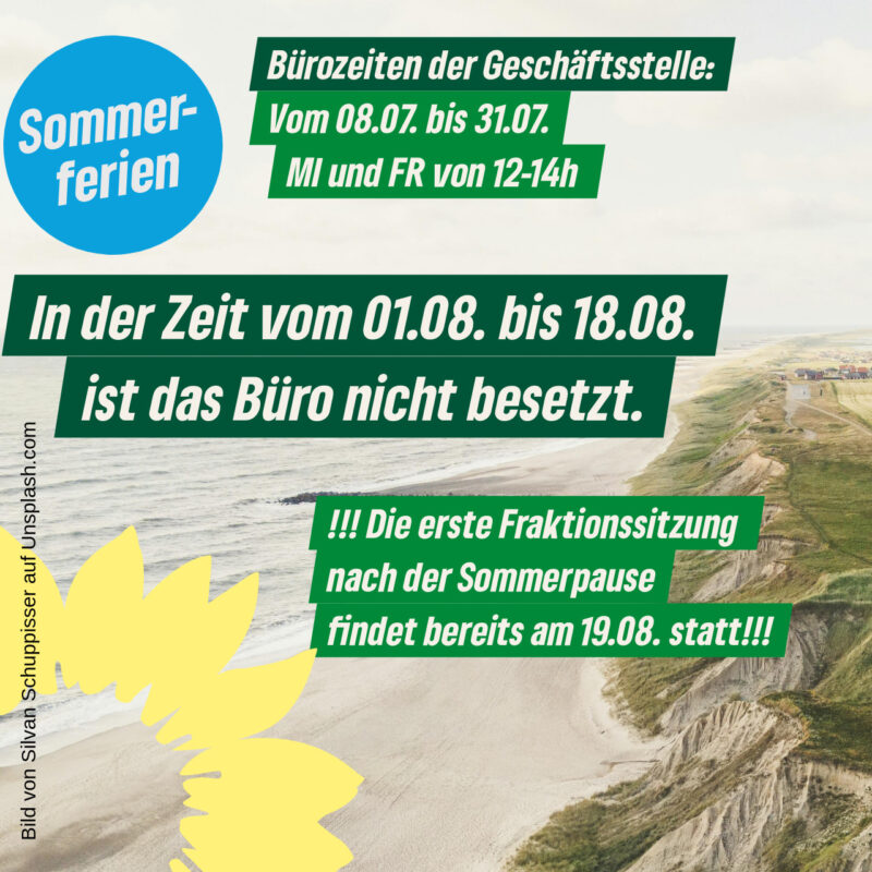 Öffnungszeiten der Geschäftsstelle in den Sommerferien