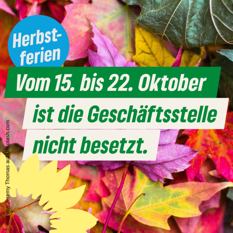 Öffnungszeiten der Fraktionsgeschäftsstelle in den Herbstferien